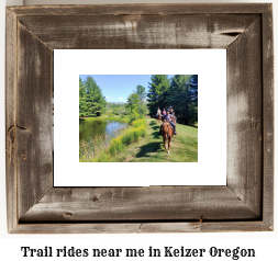 trail rides near me in Keizer, Oregon